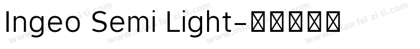 Ingeo Semi Light字体转换